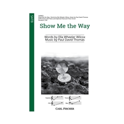 Show Me the Way