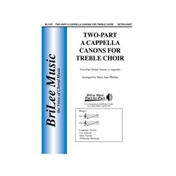 Two-Part A Cappella Canons For Treble Choir