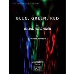 Blue, Green, Red<br>for C Trumpet and Organ