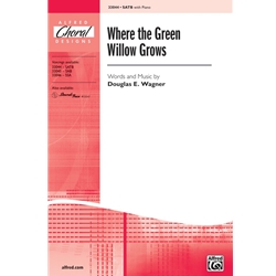 Where the Green Willow Grows