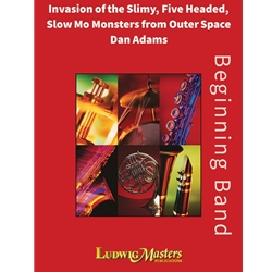 Invasion of the Slimy, Five-Headed, Slow-Mo Monsters from Outer Space