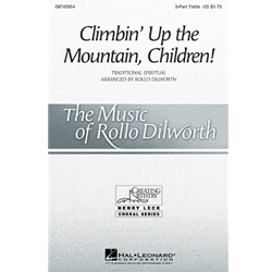 Climbin' Up the Mountain, Children!