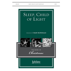 Sleep, Child Of Light