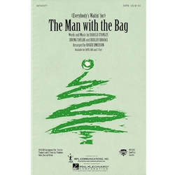 (Everybody's Waitin' for)<br>The Man with the Bag