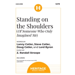 Standing on the Shoulders<br>(Of Someone Who Only Imagined Me)