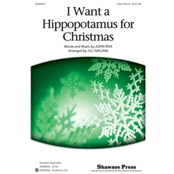 I Want a Hippopotamus for Christmas