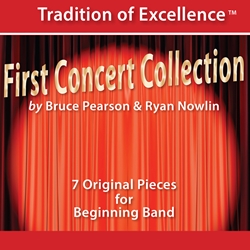 Tradition of Excellence<br>First Concert Collection